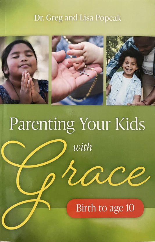 Parenting Your Kids with Grace
